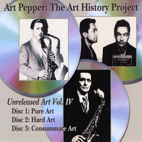 Art Pepper : The Art History Project, Vol 3