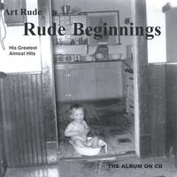 ART RUDE: Rude Beginnings
