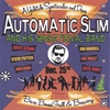 AUTOMATIC SLIM AND HIS SENSATIONAL BAND: A Yuletide Spectacular and Dance