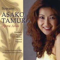 ASAKO TAMURA: Soprano Asako Tamura Opera Arias