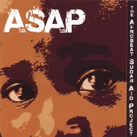 Various Artists : ASAP: The Afrobeat Sudan Aid Project
