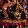 PROF.THIAGARAJAN & SANSKRIT SCHOLARS: Agni Sahasranamam Agni Upaasana