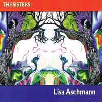 LISA ASCHMANN: The Sisters