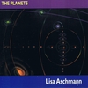 LISA ASCHMANN: The Planets