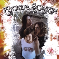 ANTIQUE SCREAM: Antique Scream