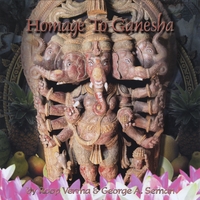 ROOP VERMA & GEORGE A. SEMAN: Homage To Ganesha