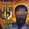Ashaka: Ooh, Ooh Girl