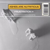ASHES.ARE.NUTRITIOUS: FRUSTRATION+