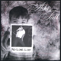 ASHES FALL: No Love Lost