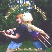 ASHLEIGH AND ANGELINA: Rough Cuts On The Eighth