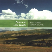 Ashok K. Jain : Relax and Lose Weight