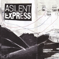A SILENT EXPRESS: Get This Right