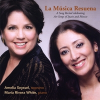 Amelia Seyssel and Maria Rivera White : La Musica Resuena
