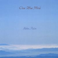 John Astin : Clear Blue Mind