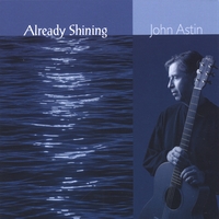 John Astin : Already Shining