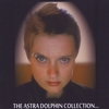 Astra Dolphin: The Astra Dolphin Collection Album