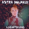 Astra Dolphin: Lightning