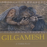 ACTORS SCENE UNSEEN: Gilgamesh - A Verse Play