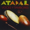 ATABAL: Atabal : Voces Y Tambores