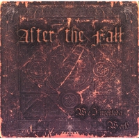 After the Fall : We Invented a World