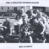THE ATHLETIC SPORTS BAND: Big Games!