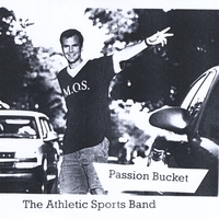 The Athletic Sports Band : Passion Bucket