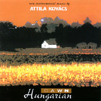 Attila Kovacs : Hungarian Dawn
