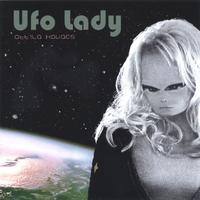 Attila Kovacs : Ufo Lady