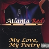 ATLANTA RED: My Love, My Poetry