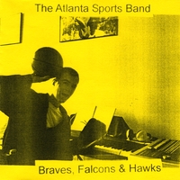 The Atlanta Sports Band : Braves, Falcons & Hawks