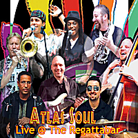 ATLAS SOUL: Live @ Regattabar