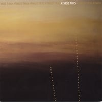 Atmos Trio by Atmos Trio