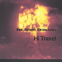 ATOMIC REGULATORS: Hi There
