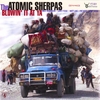 THE ATOMIC SHERPAS: Blowin' It At Ya