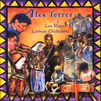 Alex Torres & His Latin Orchestra : Entre Amigos