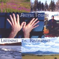 Artful Touch : Listening To Riversong