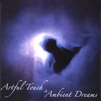 Artful Touch : Ambient Dreams