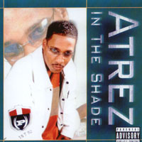 Atrez : In The Shade