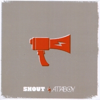 Attaboy : Shout