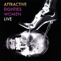 Attractive Eighties Women : Live - Coup D'é Ta-Ta's