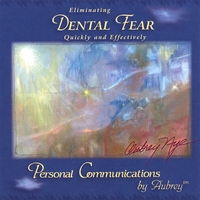 Aubrey Nye : Dental Fear