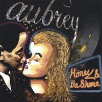 AUBREY: Honey and the Shame