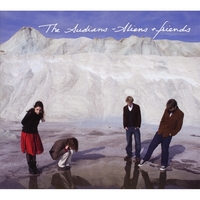THE AUDIANS: Aliens And Friends