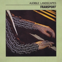 Various Artists : Audible Landscapes: Transport