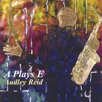 Audley Reid : A Plays E