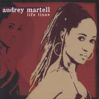 Audrey Martell : Life Lines