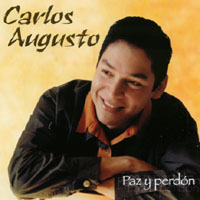 Carlos Augusto : Paz y Perdon