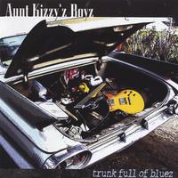 AUNT KIZZY'Z BOYZ: trunk full of bluez