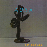 AURA3: For Pete's Sake