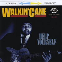 AUSTIN "WALKIN' CANE": Help Yourself